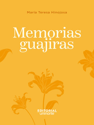 cover image of Memorias guajiras